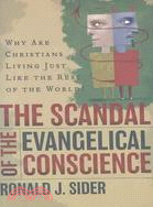 Scandal Of The Evangelical Conscience: Why Are Christians Living Just Like The Rest Of The World?