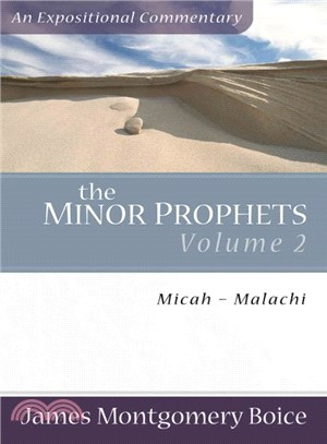 The Minor Prophets ― An Expositional Commentary: Micah?lachi