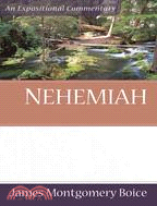 Nehemiah: An Expositional Commentary