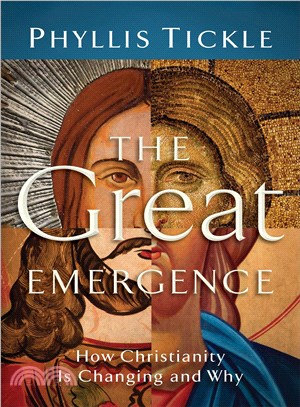 The Great Emergence ─ How Christianity Is Changing and Why