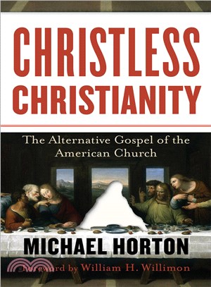 Christless Christianity ─ The Alternative Gospel of the American Church