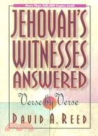 Jehovah's Witnesses: Answered Verse by Verse