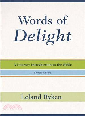 Words of Delight ─ A Literary Introduction to the Bible