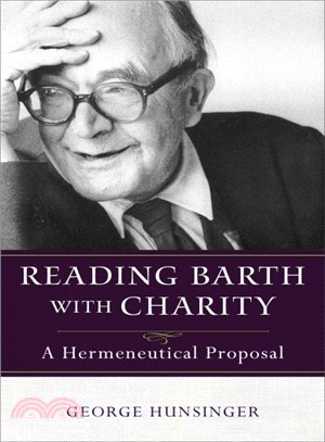 Reading Barth With Charity ― A Hermeneutical Proposal