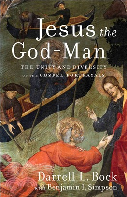 Jesus the God-Man ─ The Unity and Diversity of the Gospel Portrayals