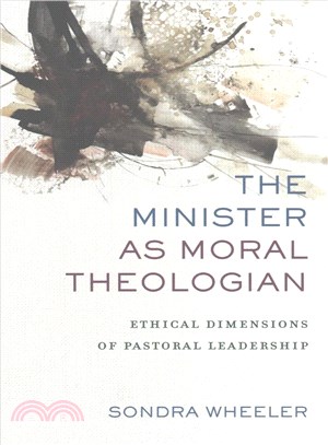 The Minister As Moral Theologian ─ Ethical Dimensions of Pastoral Leadership