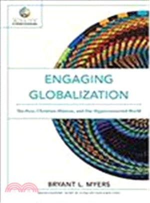 Engaging Globalization ─ The Poor, Christian Mission, and Our Hyperconnected World