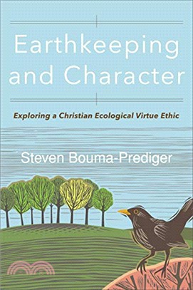 Earthkeeping and character :...
