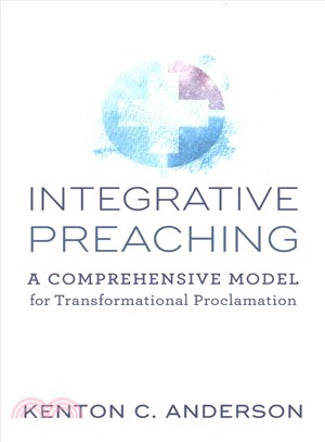 Integrative Preaching ─ A Comprehensive Model for Transformational Proclamation