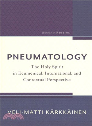Pneumatology ― The Holy Spirit in Ecumenical, International, and Contextual Perspective