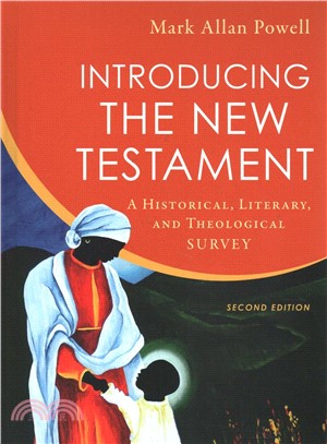 Introducing the New Testament ─ A Historical, Literary, and Theological Survey
