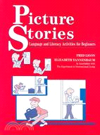 Picture Stories: Language and Literacy Activities for Beginners