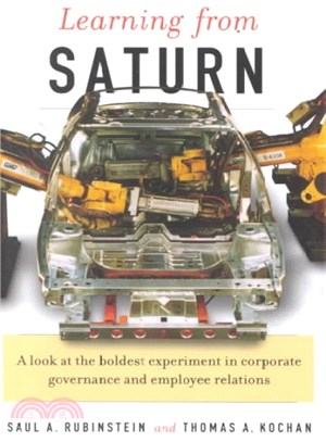 Learning from Saturn ― Possibilities for Corporate Governance and Employee Relations