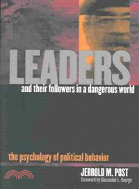 Leaders and Their Followers in a Dangerous World