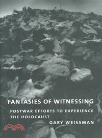 Fantasies of Witnessing
