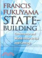 State-Building ─ Governance and World Order in the 21st Century