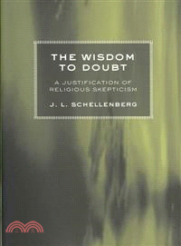 The Wisdom to Doubt ― A Justification of Religious Skepticism