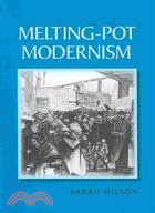 Melting-Pot Modernism