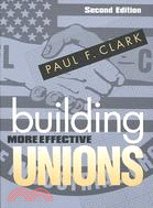 Building More Effective Unions