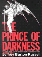 The Prince of Darkness ─ Radical Evil and the Power of Good in History