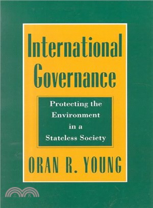 International Governance ― Protecting the Environment in a Stateless Society