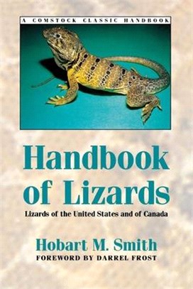 Handbook of Lizards: Lizards of the United States and of Canada