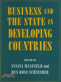 Business and the State in Developing Countries