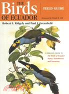 The Birds of Ecuador: Field Guide