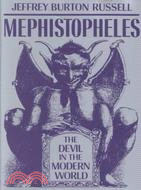 Mephistopheles ─ The Devil in the Modern World