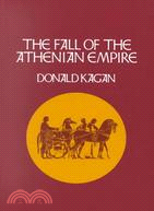 The Fall of the Athenian Empire