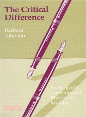 The Critical Difference ─ Essays in the Contemporary Rhetoric of Reading