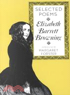 Elizabeth Barrett Browning ─ Selected Poems