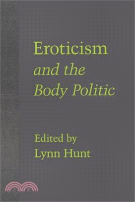 Eroticism and the body polit...