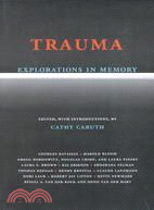 Trauma :explorations in memo...