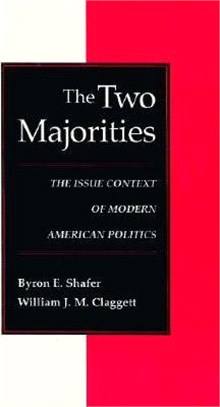 The Two Majorities ─ The Issue Context of Modern American Politics