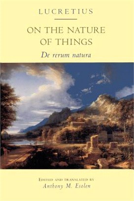 On the Nature of Things ─ De Rerum Natura