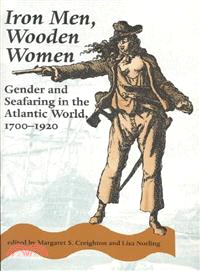 Iron Men, Wooden Women