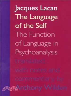 The Language of the Self ― The Function of Language in Psychoanalysis