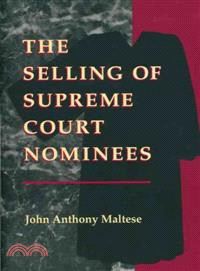 The Selling of Supreme Court Nominees