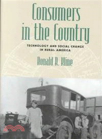 Consumers in the Country ─ Technology and Social Change in Rural America