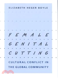Female Genital Cutting ― Cultural Conflict in the Global Community
