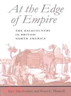 At the Edge of Empire: The Backwater in British North America