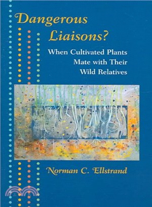 Dangerous Liaisons? ― When Cultivated Plants Mate With Their Wild Relatives