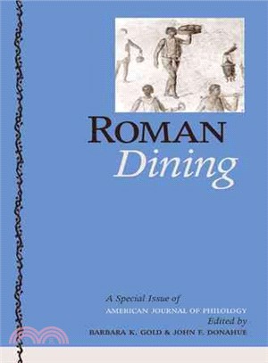 Roman Dining ─ A Special Issue Of American Journal Of Philology