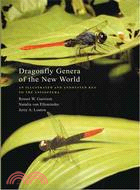 Dragonfly Genera of the New World ─ An Illustrated And Annotated Key to the Anisoptera