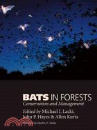 Bats in Forests ─ Conservation and Management