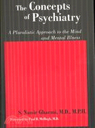 The Concepts of Psychiatry ─ A Pluralistic Approach to the Mind and Mental Illness