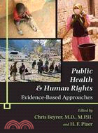 Public Health & Human Rights ─ Evidence-based Approaches