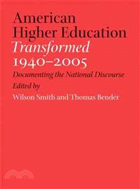 American Higher Education Transformed, 1940?005