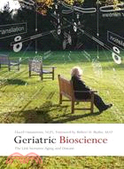 Geriatric Bioscience: The Link Between Aging and Disease